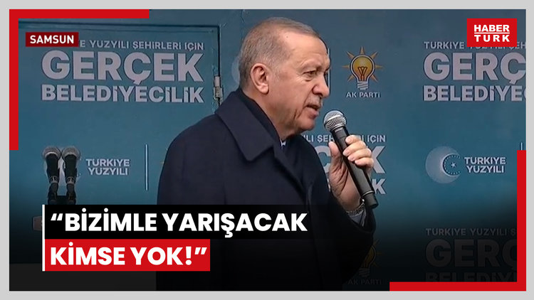 Cumhurbaşkanı Erdoğan: Bizimle yarışacak kimse yok!
