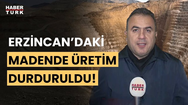 Erzincan'da maden ocağının çevre izin ve lisans belgesi iptal edildi! Son durumu Veysi İpek aktardı