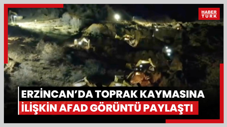 Erzincan İliç ilçesindeki altın madeninde meydana gelen toprak kaymasına ilişkin Afad görüntü paylaştı