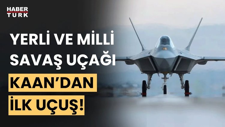 Milli Muharip Uçağı &quot;KAAN&quot; ilk uçuşunu gerçekletirdi! Bekir Mert aktardı