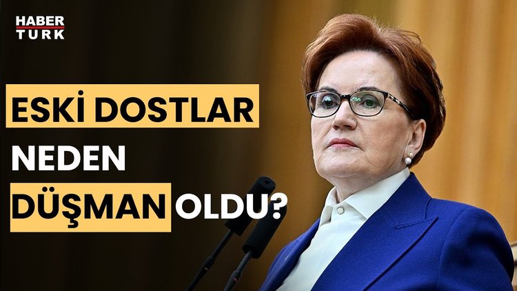 Akşener CHP&#039;yi neden bu kadar sert eleştiriyor? Fevzi Çakır anlattı