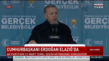 Cumhurbaşkanı Erdoğan Elazığ'da konuştu