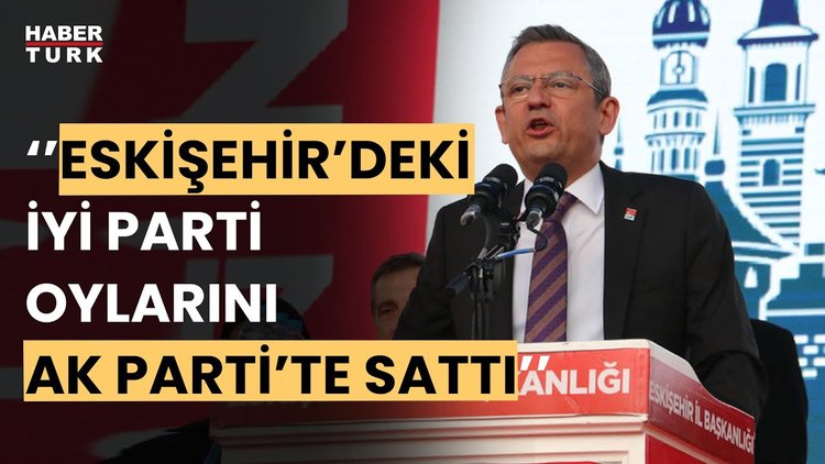 CHP Genel Başkanı Özgür Özel partisinin Eskişehir İl Başkanlığı&#039;nda konuştu