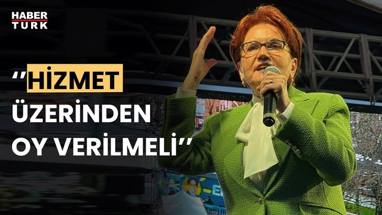 Akşener: Projeye oy verilirse herkes kendini toplayacak
