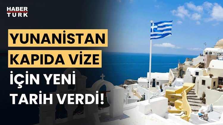 Yunanistan&#039;a kapıda vize dönemi ne zaman başlıyor? Taki Berberakis detayları aktardı