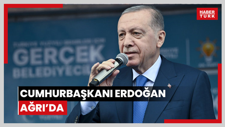 Cumhurbaşkanı Erdoğan Ağrı'da