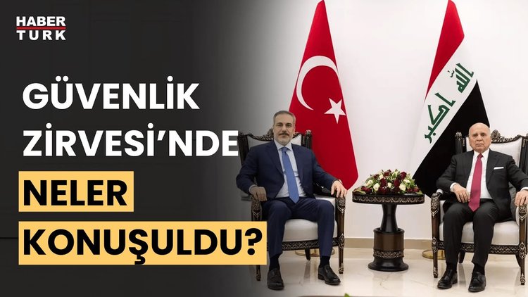 Türkiye-Irak Güvenlik Zirvesi&#039;nin önemi nedir? Fevzi Çakır aktardı