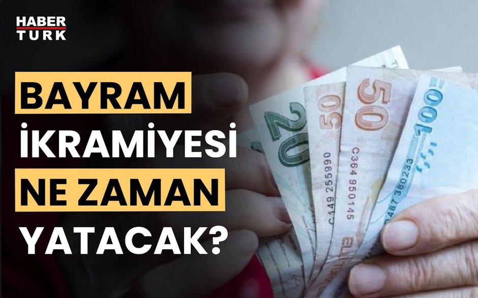 Bayram Ikramiyeleri 2024: Emekli Bayram Ikramiyesi Ne Zaman Yatacak, Ne ...