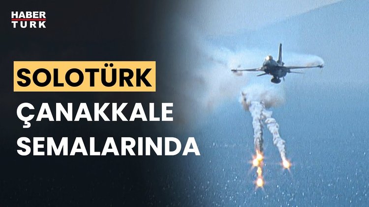 Çanakkale Zaferi'nin 109'uncu yılında SOLOTÜRK'ten nefesleri kesen gösteri uçuşu!