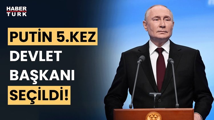 Rusya'da seçimi Putin kazandı: 2030'a kadar başkanlık koltuğunda oturacak