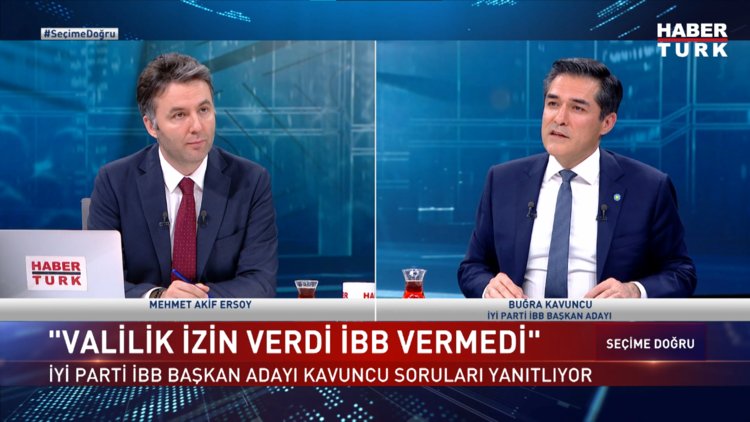 Seçime Doğru - 23 Mart 2024 (İYİ Parti İBB Başkan Adayı Buğra Kavuncu Habertürk&#039;te)