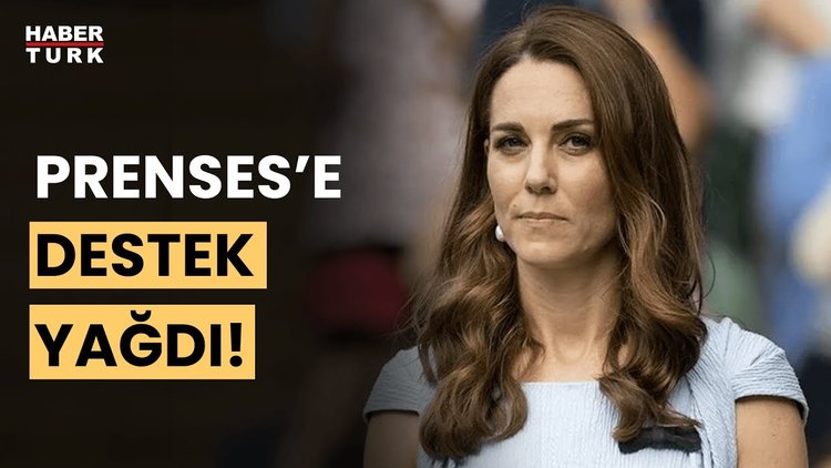 Galler Prensesi Kate Middleton&#039;a destek mesajları!