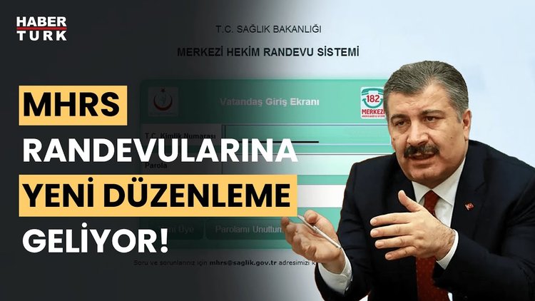 Bakan Koca açıkladı: MHRS randevularına düzenleme geliyor!