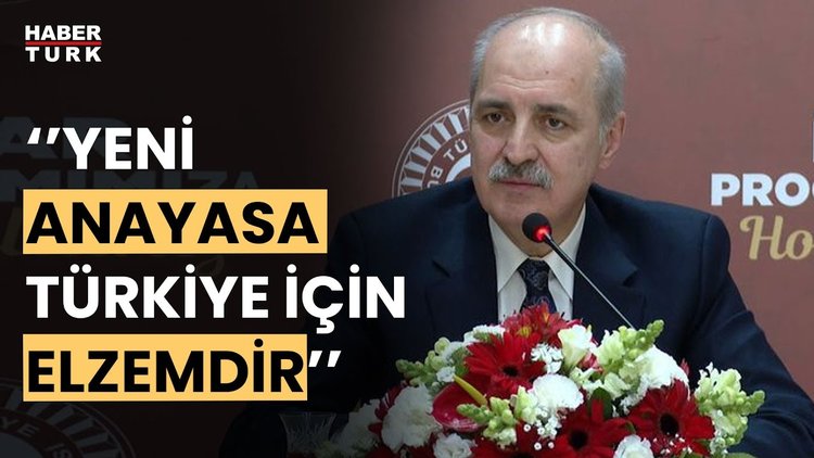 TBMM Başkanı Numan Kurtulmuş'tan yeni anayasa mesajı