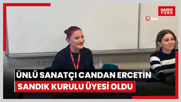 Ünlü sanatçı Candan Ercetin Sandık Kurulu Üyesi oldu