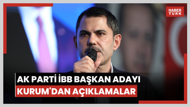 AK Parti İBB Başkan adayı Murat Kurum'dan açıklamalar