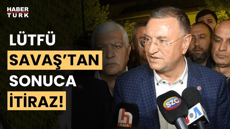 Hatay&#039;da CHP&#039;den itiraz! Lütfü Savaş&#039;tan seçime ilişkin açıklama geldi!