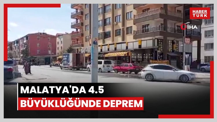 Malatya'da 4.5 büyüklüğünde deprem