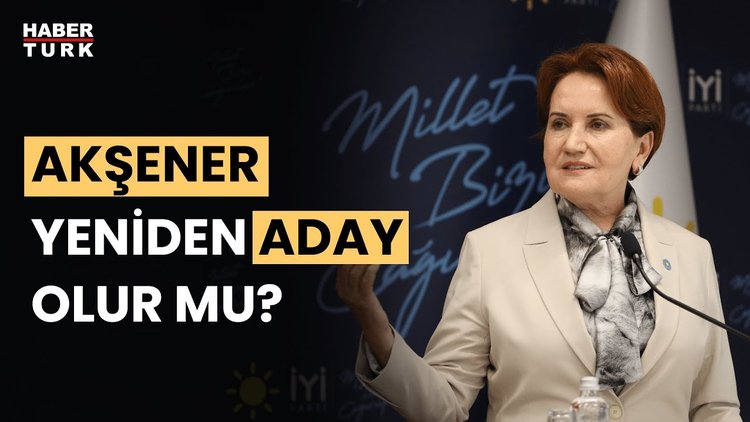 Meral Akşener yeniden aday olacak mı? Aykut Türel değerlendirdi