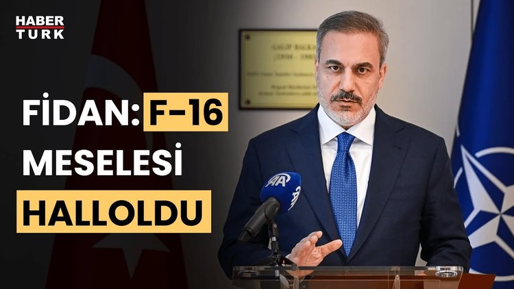 Dışişleri Bakanı Fidan, Brüksel&#039;de açıklamalarda bulundu: F-16 meselesi halloldu
