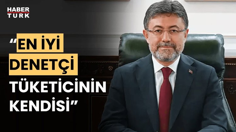 Tarım ve Orman Bakanı İbrahim Yumaklı: "Tüketiclerimiz denetim sürecine dahil olmalı"