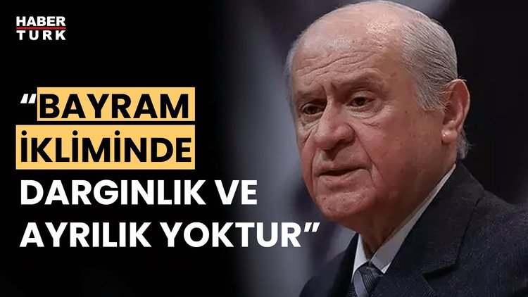 Devlet Bahçeli&#039;den bayram mesajı