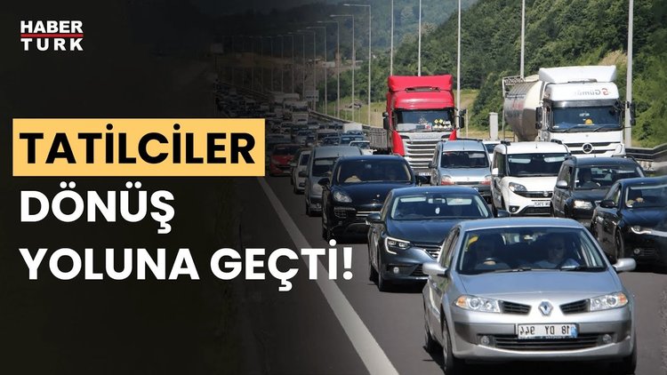 Tatilciler dönüş yoluna geçti! Kilit kavşaklarda araç yoğunluğu başladı
