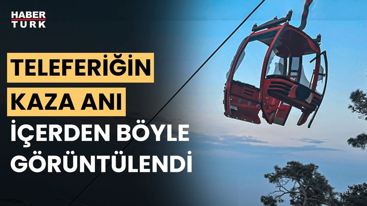 Antalya&#039;da teleferiğin direğe çarpma anı ortaya çıktı!