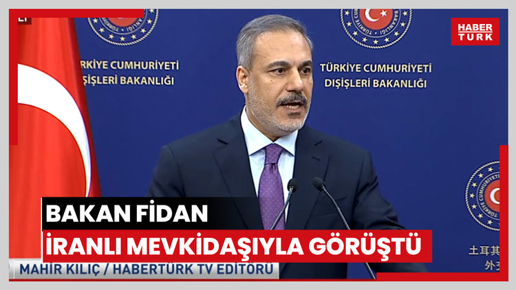 Bakan Fidan İranlı mevkidaşıyla görüştü