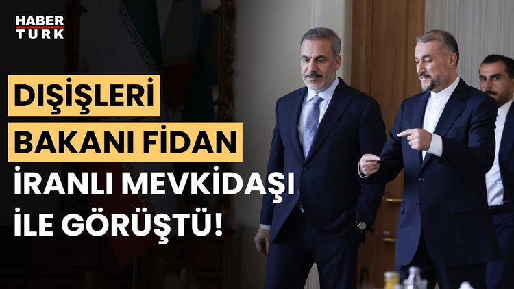 Hakan Fidan, İranlı mevkidaşı Abdullahiyan ile görüştü!