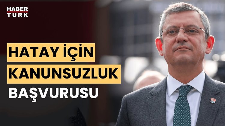 CHP&#039;den Hatay için yeni başvuru