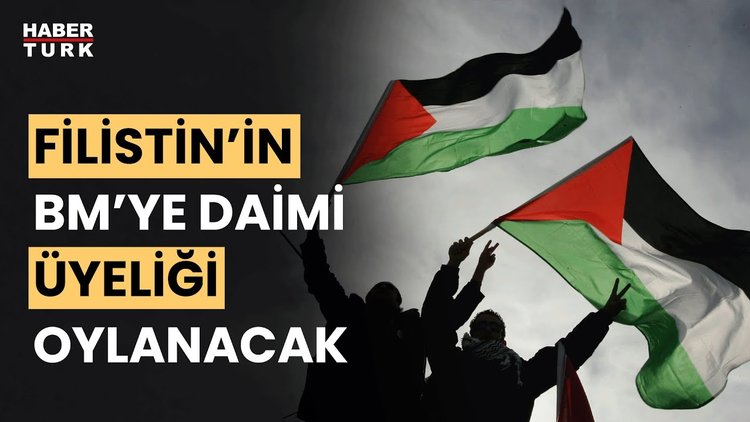 Filistin'in BM'ye tam üyeliği BMGK'de oylamaya sunulacak