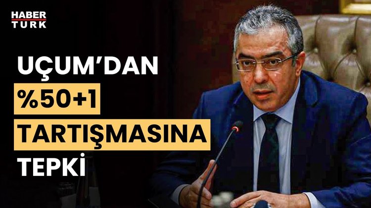 Cumhurbaşkanı Başdanışmanı Uçum&#039;dan %50+1 mesajı: Halkın ihtiyaçlarına göre devam etmesi gerekir
