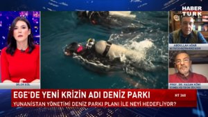 HT 360 - 18 Nisan 2024 (Atina deniz parkıyla neyi hedefliyor?)