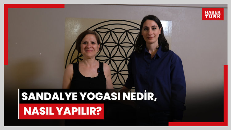 Sandalye yogası nedir, nasıl yapılır? Ofiste çalışanlar ve yaşlılar için sandalye yogası pozları nasıl olmalı?