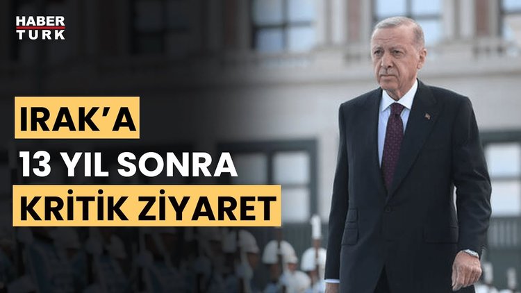 Erdoğan'dan Irak'a kritik ziyaret... Pınar Erbaş Ersoy anlattı