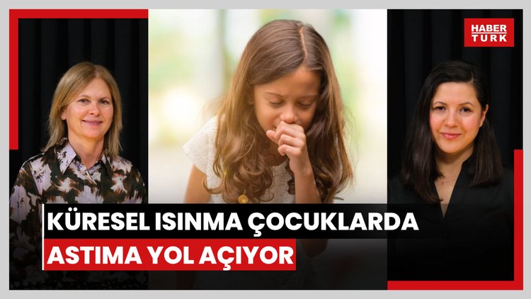 Küresel ısınma çocuklarda astıma yol açıyor