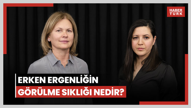 Erken ergenlik çocuklarda hangi sorunlara yol açıyor?