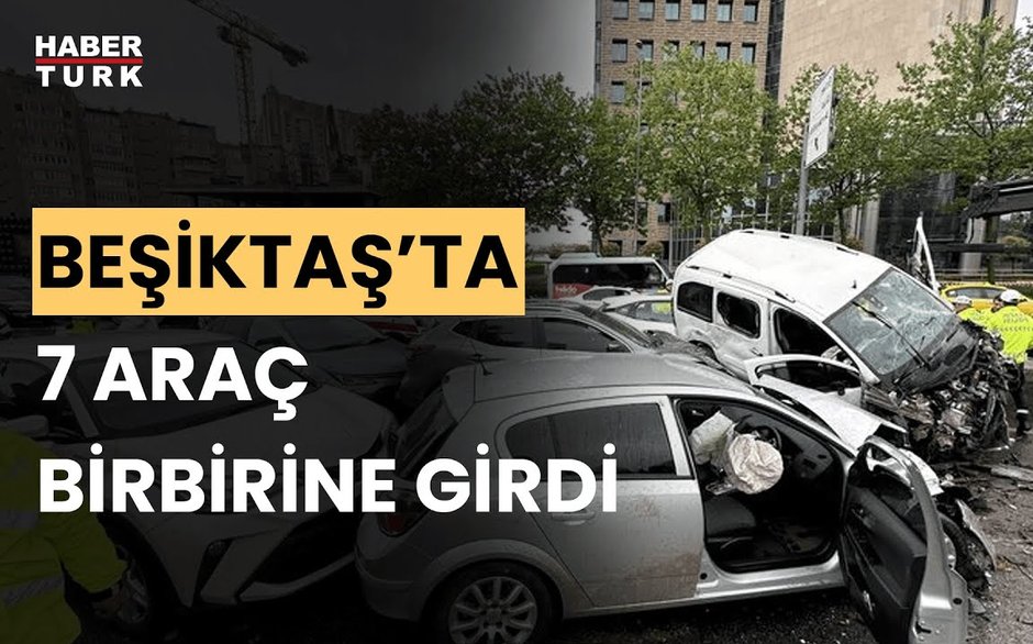 Beşiktaş Büyükdere Caddesi'nde zincirleme kaza!