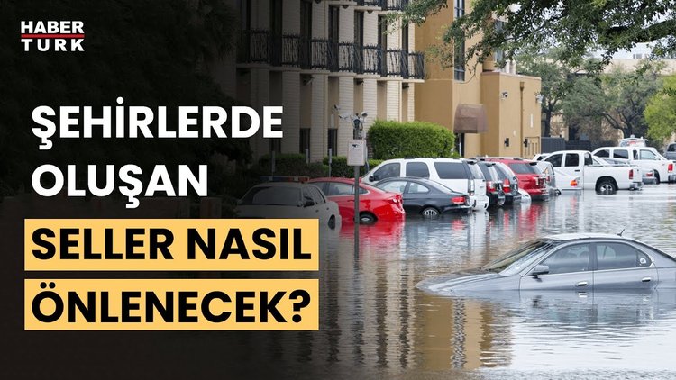 Şehirlerde kısa sürede oluşan seller nasıl önlenecek? Prof. Dr. Mikdat Kadıoğlu değerlendirdi