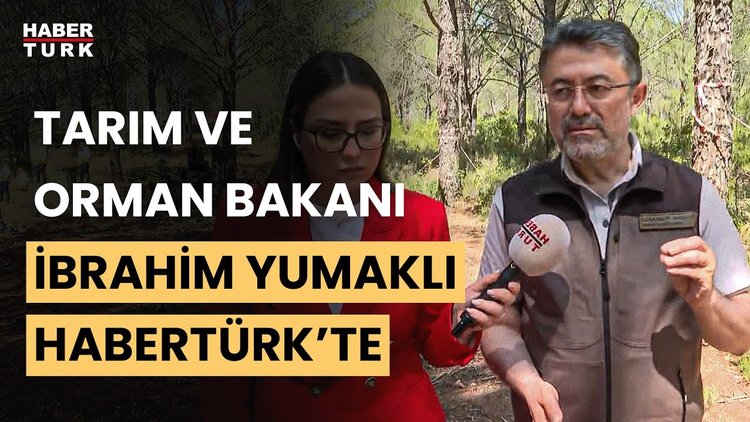 "Orman Benim" kampanyasının detayları neler? Tarım ve Orman Bakanı İbrahim Yumaklı yanıtladı