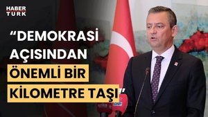 CHP lideri Özel'den Cumhurbaşkanı Erdoğan ile görüşme açıklaması