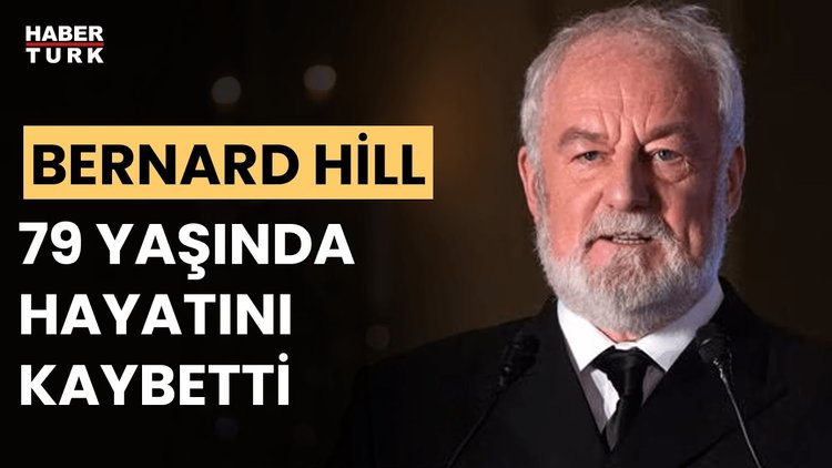 Yüzüklerin Efendisi'nin Kral Théoden'u Bernard Hill hayatını kaybetti