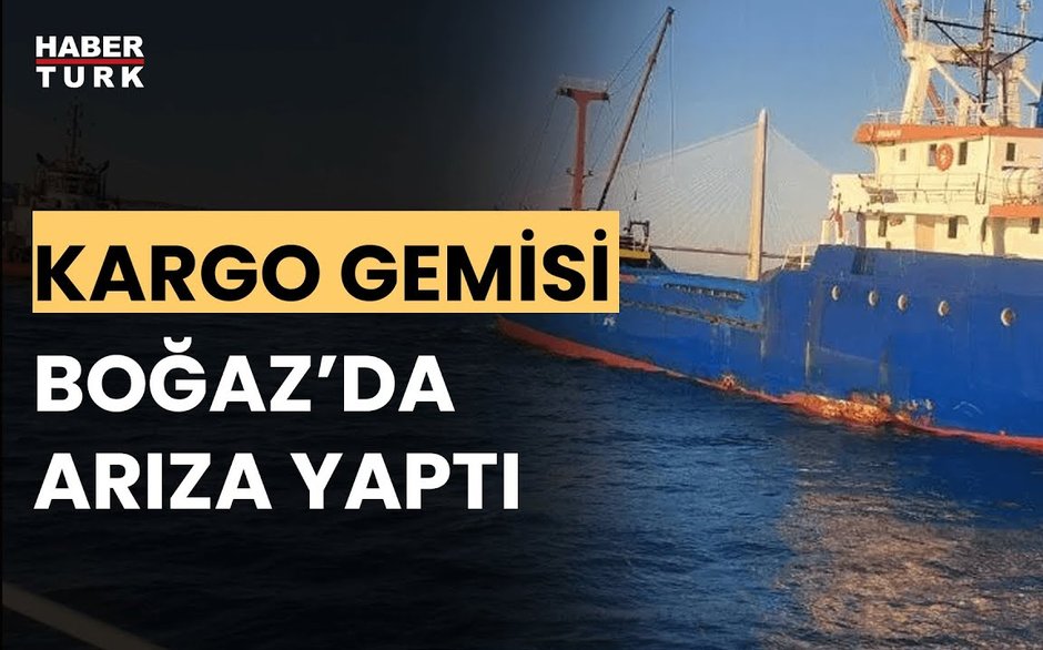 İstanbul Boğazı yine bir gemi arızası ile tehlike yaşadı
