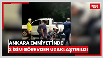 Ankara Emniyet'inde 3 isim görevden uzaklaştırıldı
