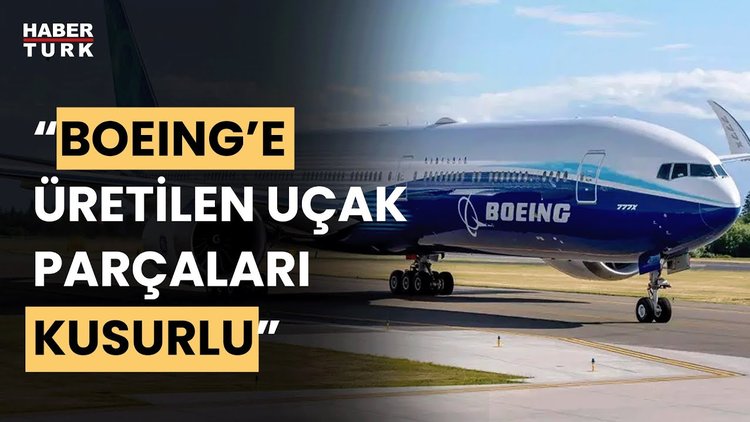 Boeing tedarikçisi Spirit AeroSystems&#039;ın eski çalışanından &quot;uçak parçaları hatalı&quot; iddiası