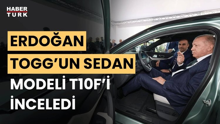 Cumhurbaşkanı Erdoğan, Togg’un yeni modeli T10F’i inceledi