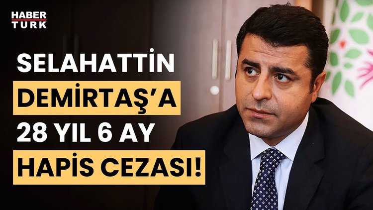 Son Dakika! Selahattin Demirtaş&#039;a verilen ceza belli oldu!