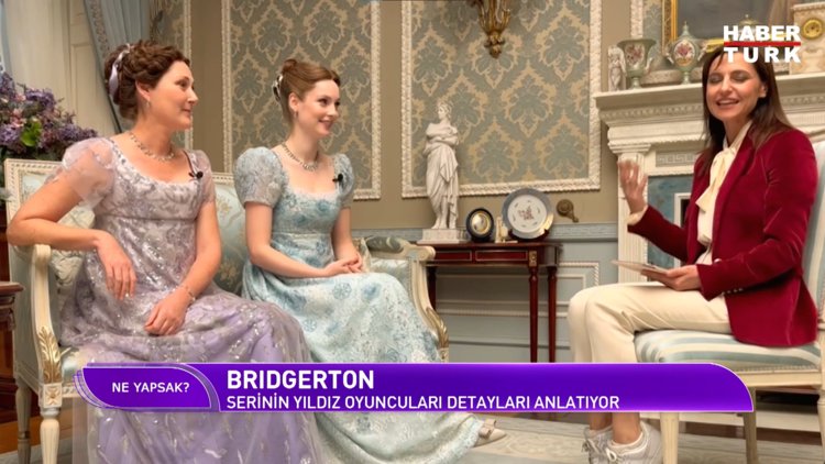 Ne Yapsak? - 18 Mayıs 2024 ("Bridgerton" dizisinin yeni sezondaki detayları neler? )