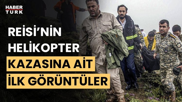 Reisi’nin helikopter kazası enkazına ulaşma anına ait görüntü paylaşıldı